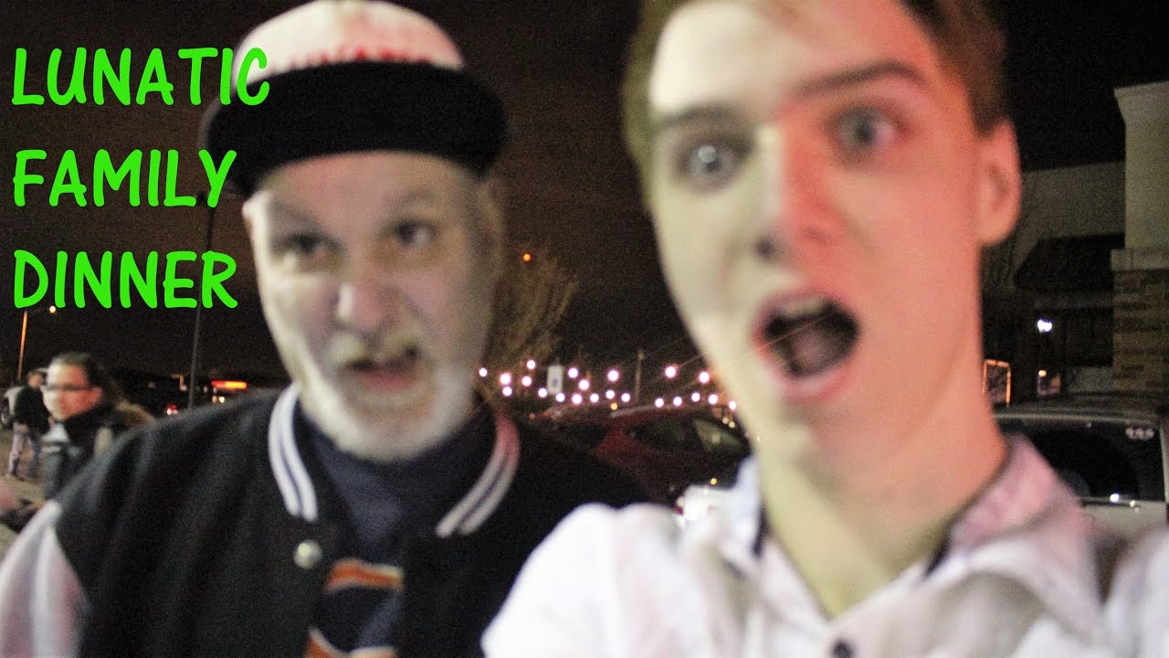 LUNATIC FAMILY DINNER