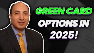 Employment Green Card Options Explained in 2025!
