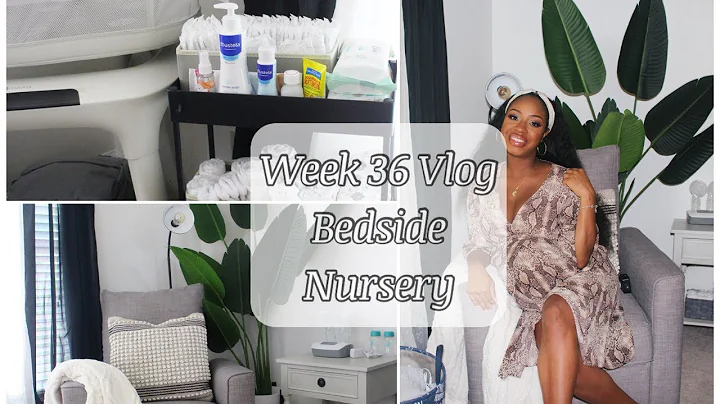 36 Week Pregnancy Vlog| Mamaroo, Bedside Nursery, ...