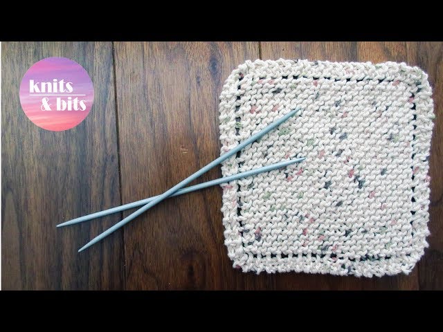 Learn to Knit - Simple Dishcloth - Knitting for Beginners 