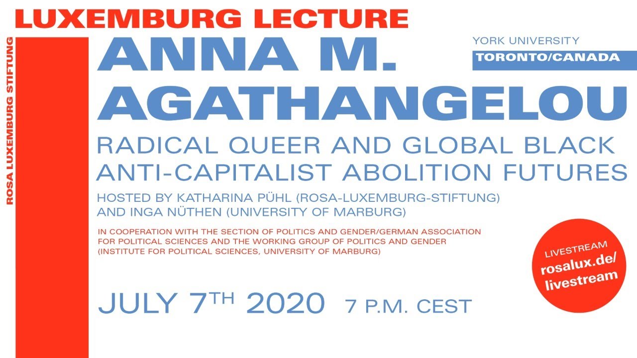 Radical Queer and Global Black Anti-Capitalist Abolition Futures - YouTube