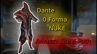 Dante 0 Forma NUKA STEEL PATH!! - Steel Path, Circuito, Etc #warframe #build #steelpath #gaming
