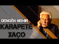 Karapet xao  dengn nemir