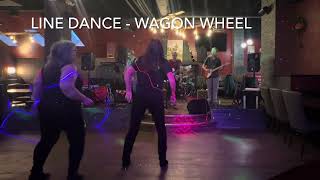 Wagon Wheel Line Dance with the band Rockin Kings