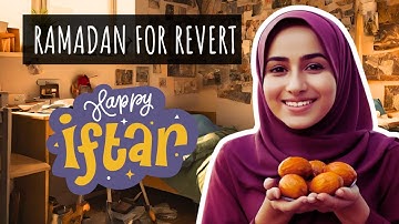 How I Prepared for My First Ramadan as a Revert