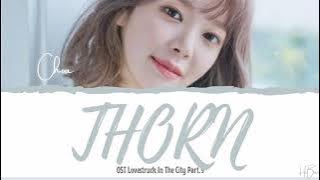 `초아` CHOA - `가시` THORN OST LOVESTRUCK IN THE CITY PT.9 [LYRICS HAN/ROM/ENG]