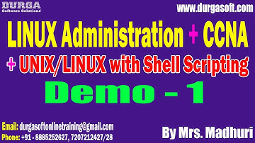 LINUX ADMIN + CCNA + UNIX/LINUX tutorials || Demo - 1 || by Mrs. Madhuri On 10-07-2025 @8PM IST