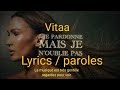 Vitaa - je n'oublie pas [ lyrics ] paroles