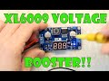 XL6009 5 to 55 volt DC to DC Booster