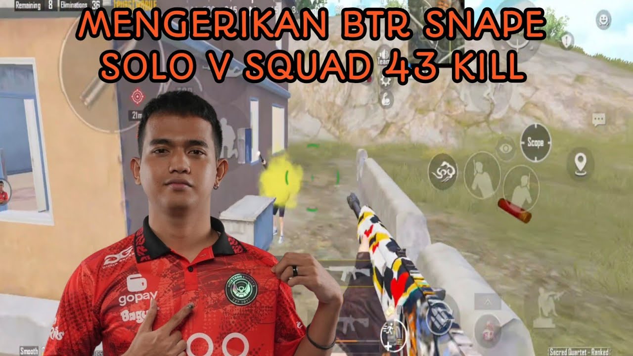 Btr snape solo vs squad wwcd 43 kill - aim nya bukan main main
