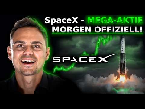 SpaceX IPO kommt FRÜHER: MORGEN fällt der Startschuss - alle Infos zur Aktie!
