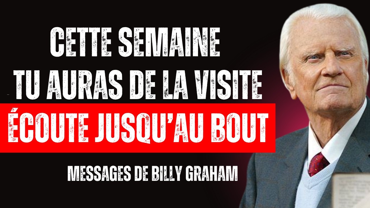 DIEU dit- CETTE SEMAINE, JE VISITERAI TA MAISON AVEC BÉNÉDICTION, PROSPÉRITÉ ET ABONDANCE Billy