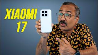 Xiaomi 17 Detailed Review!