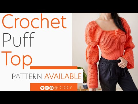 Crochet Puff Sleeve Top | Pattern & Tutorial DIY