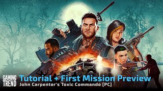 John Carpenter's Toxic Commando - Tutorial + First Mission Preview [PC]