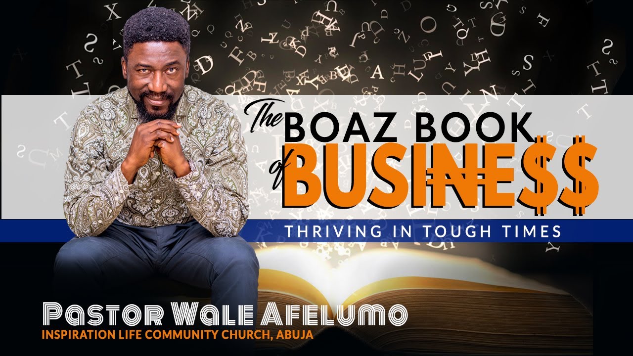 THE BOAZ BOOK OF BUSINESS THRIVING IN TOUGH TIMES YouTube