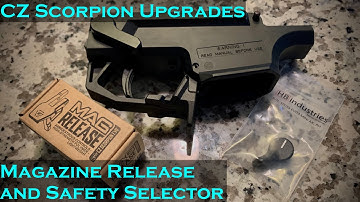 CZ Scorpion Project: Safety Selector and Mag Release Upgrade