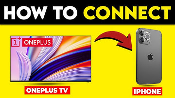 How To Connect OnePlus TV To iPhone (How To Use And Cast OnePlus TV With iPhone)