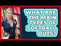 What Are The Main Types Of Softball Outs? - Softball Basics and Beyond