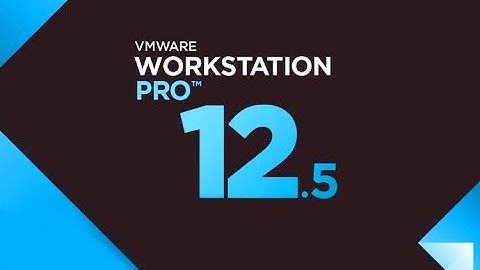 Download and Installation VMware Workstation 12 5 (New latest full Version 2016)