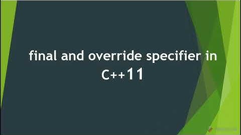 Modern C++ - Final and Override specifier in C++ 11