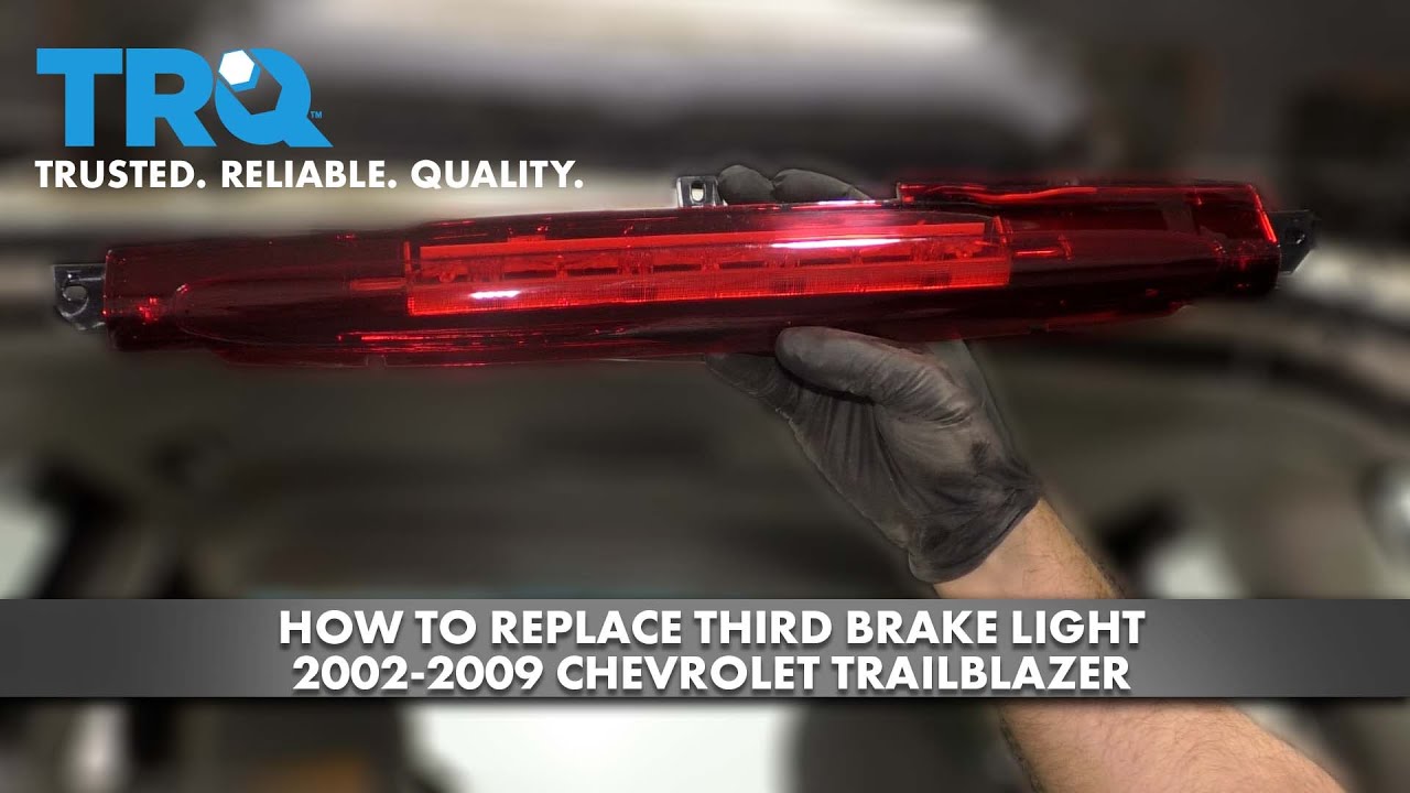 How To Replace Third Brake Light 2002-2009 Chevrolet Trailblazer