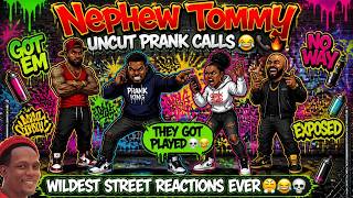 Nephew Tommy UNCUT FUNNIEST  PRANK CALLS COMPILATION!😂