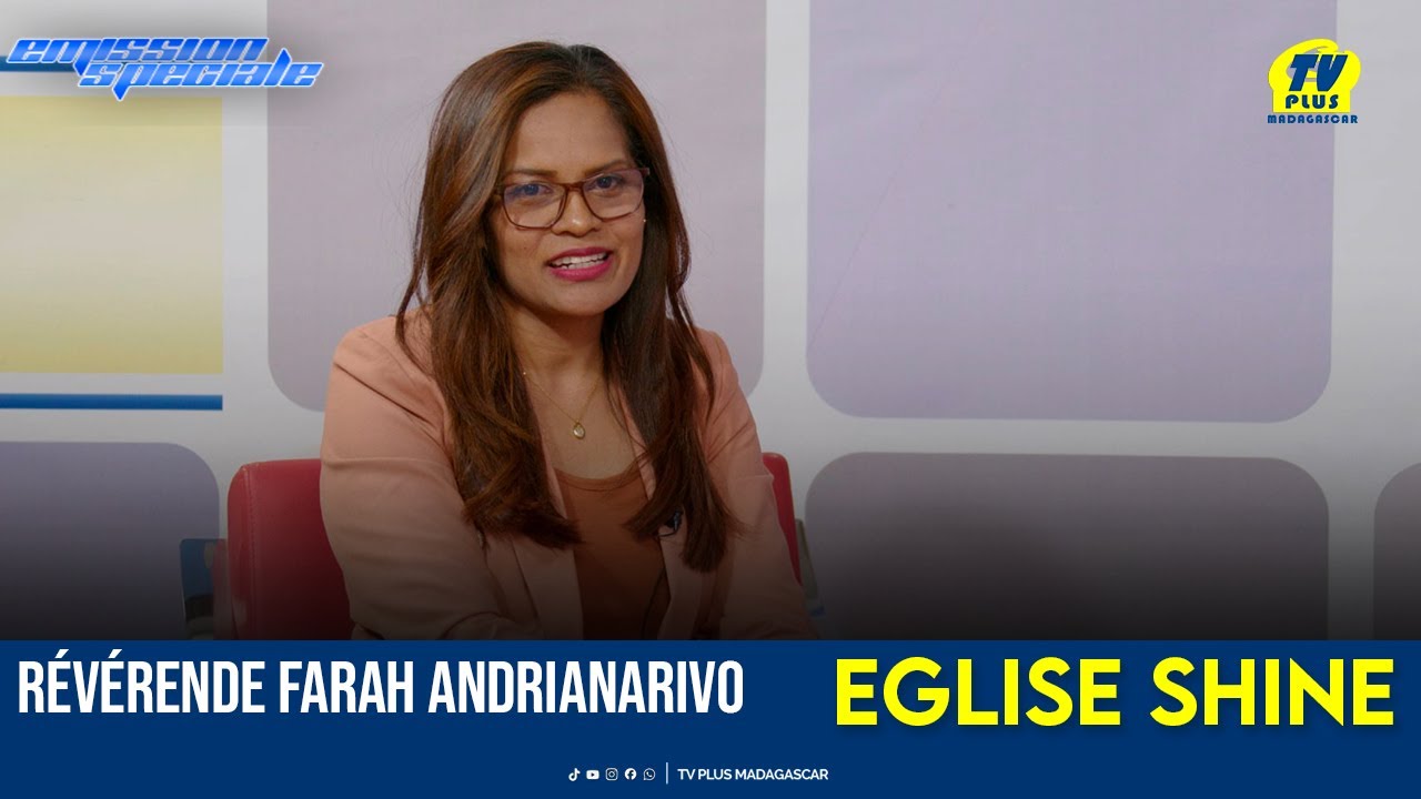EMISSION SPECIALE SHINE FARAH DU 15 JANVIER 2026 BY TV PLUS MADAGASCAR