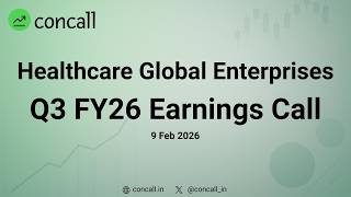 Healthcare Global Enterprises  Q3 FY26 Earnings Conference Call | concall.in