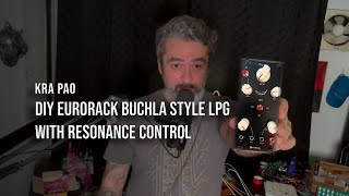 DIY Eurorack Buchla style LPG with resonance control