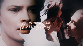 Ruby \& James | Their Story [1x01-1x06]