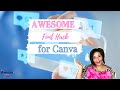 Awesome Font Hack for Canva