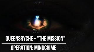 Queensrÿche - &quot;The Mission&quot;