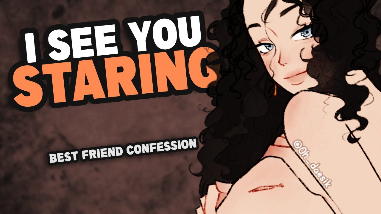 Girl Best Friend Changes in Front of You [F4M] {Girlfriend ASMR}