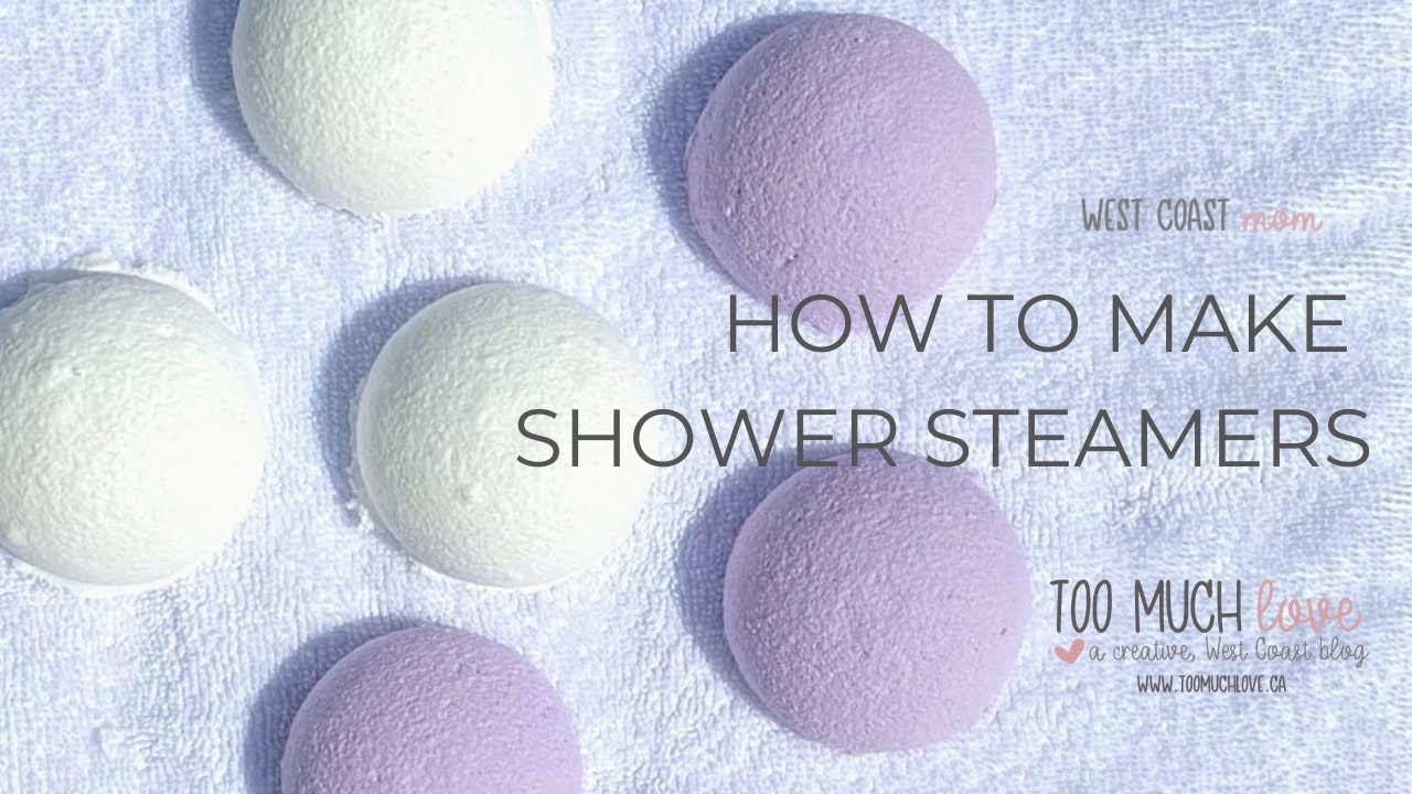 How to Make Shower Steamers - Too Much Love