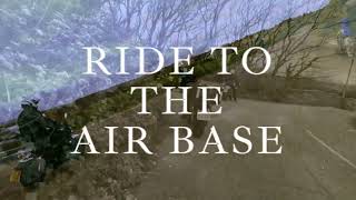 RIDE TO THE AIR BASE I O M