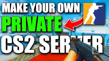 How to Make Private Game in CS2 (Private Server)