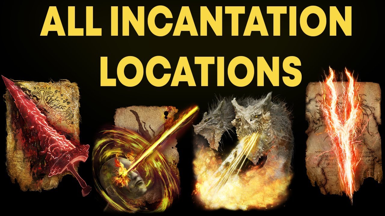 Elden Ring All Incantation Spell Locations 100 Walkthrough Guide