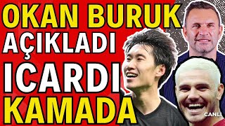 Okan Buruk'tan transfer açıklaması | Icardi Kamada Paredes Antonio transferleri için ne dedi