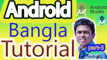 Complete Android app Development- new beginner bangle tutorial part-5 by GM63!
