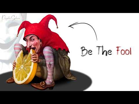 The Psychology of The Fool  ( How They Outsmart Everyone)