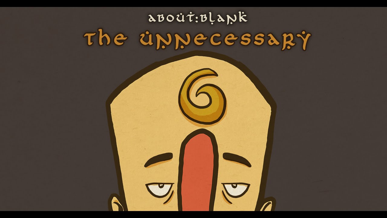 Cover about:blank - The unnecessary