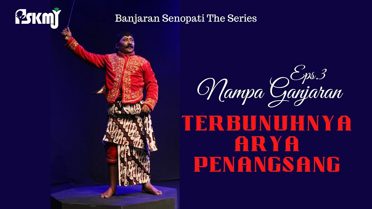 Kethoprak Mataram Serial Banjaran Senopati Eps .3 Nampa Ganjaran  Hadiwijaya utk pembunuh Penangsang