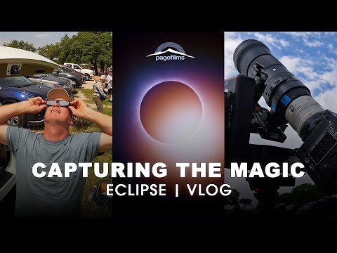 Total Solar Eclipse 2024 - Shooting CINEMATIC Footage - Adventure Vlog