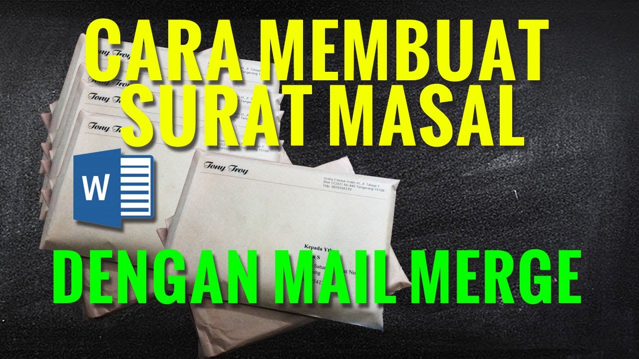 Cara Membuat Mail Merge 