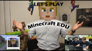 Let&#39;s Play Minecraft: Education Edition
