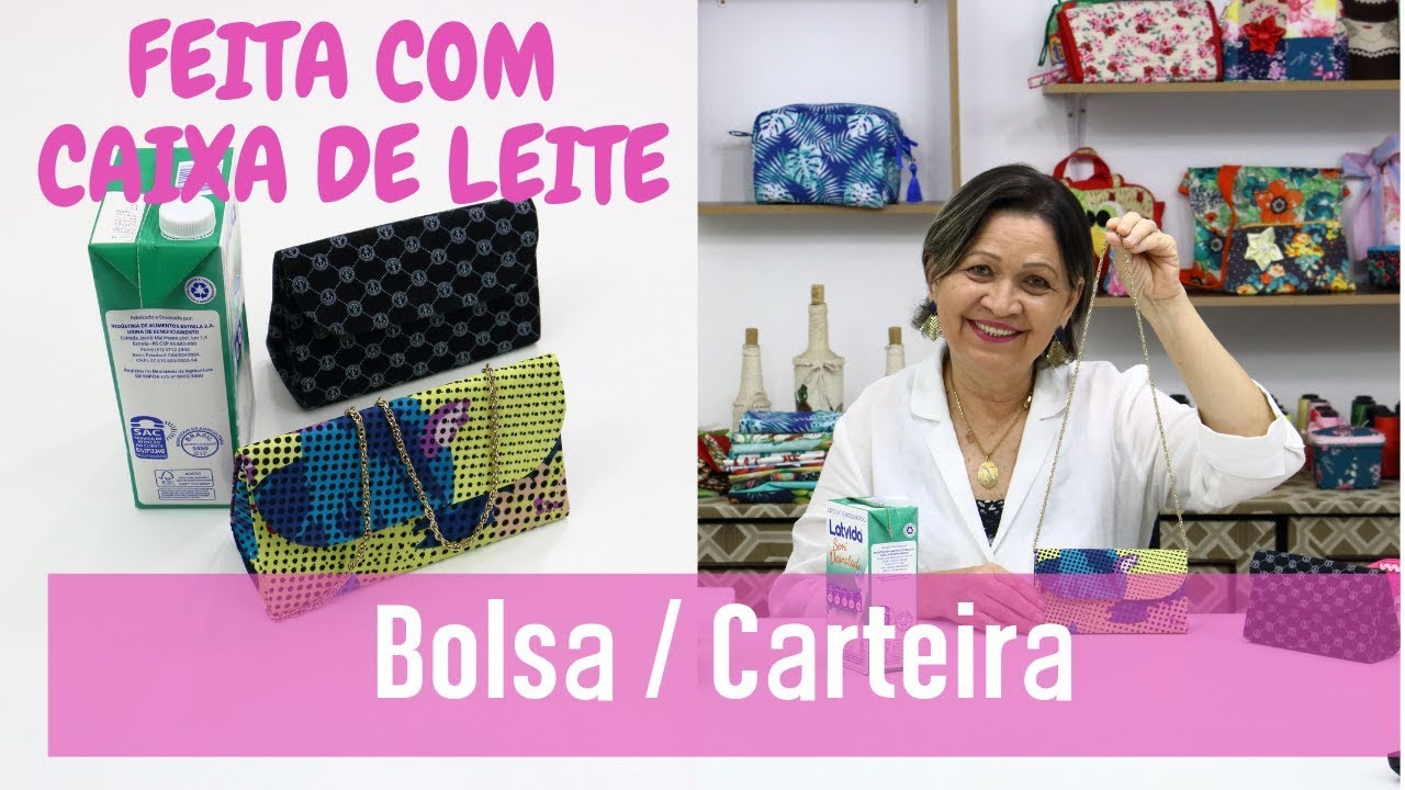 APRENDA COMO FAZER BOLSA CARTEIRA COM CAIXA DE LEITE- PASSO A PASSO - DIY -BAG WITH MILK BOX