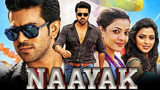 Naayak (Full HD) - Ram Charan Action Superhit Full Movie | Kajal Aggarwal, Amala Paul