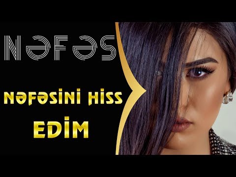 Nəfəs - Nəfəsini Hiss Edim (Official Audio)
