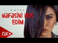 Nəfəs - Nəfəsini Hiss Edim (Official Audio)